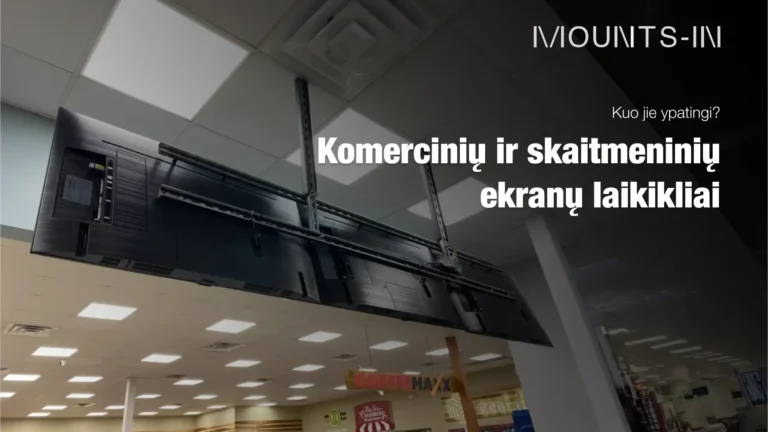 Komercinių ir skaitmeninių ekranų laikikliai